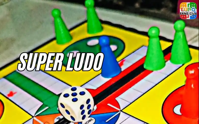 Super Ludo